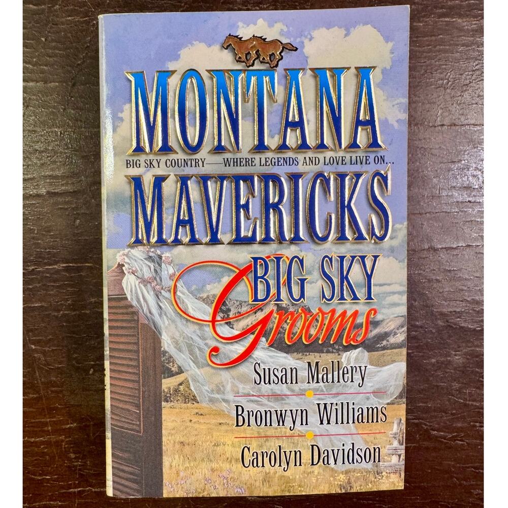 Montana Mavericks: Big Sky Grooms